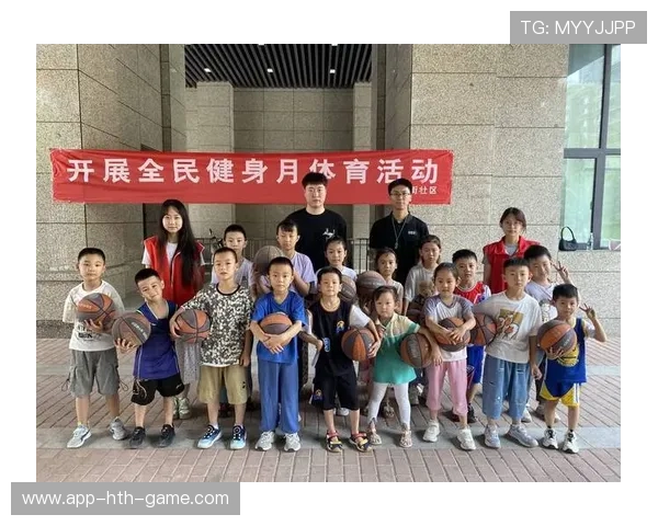 中国篮球社区篮球活动组织模式与青少年参与热度提升，篮球社是怎样的组织